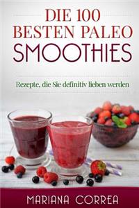 Die 100 BESTEN PALEO SMOOTHIES