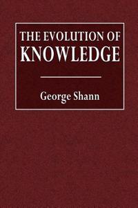 The Evolution of Knowledge