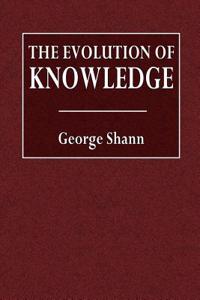 The Evolution of Knowledge