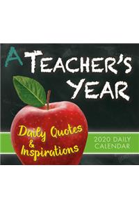 2020 a Teacher's Year Daily Quotes & Inspirations Boxed Daily Calendar