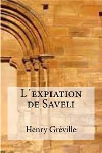 L´expiation de Saveli