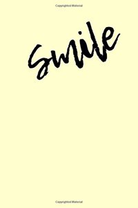 Smile: Blank Lined Journal