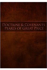 Doctrine and Covenants Pearls of Great Price: Restoration Scriptures Preview: Volume 3
