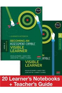 Becoming an Assessment-Capable Visible Learner, Grades 6-12, Level 2: Classroom Pack: 20 Learner's Notebooks + Teacher's Guide