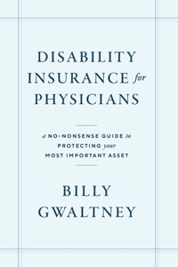 Disability Insurance for Physicians