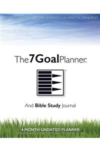 The 7 Goal Planner And Bible Study Journal