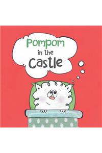 Pompom in the Castle