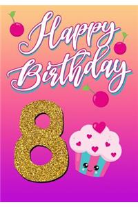 Happy Birthday 8