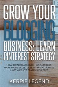 Grow Your Blogging Business