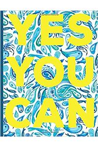 Yes You Can - Unlined Journal