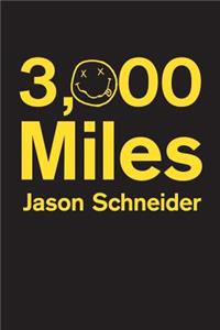 3,000 Miles