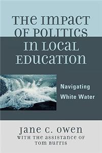 Impact of Politics in Local Education