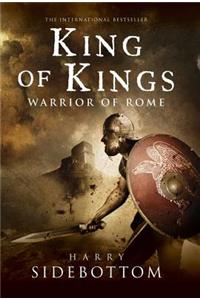 King of Kings: Warrior of Rome: Book 2