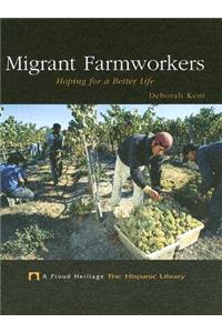 Migrant Farmworkers