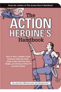 The Action Heroine's Handbook