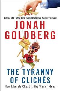 The Tyranny of Cliches