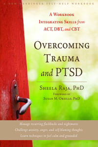 Overcoming Trauma and Ptsd