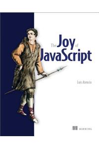 The Joy of JavaScript