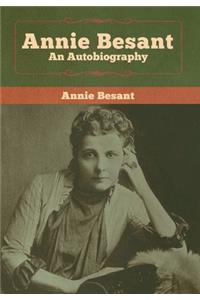 Annie Besant: An Autobiography