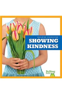 Showing Kindness