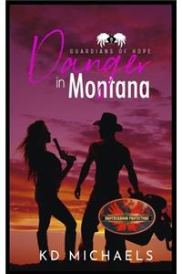Danger In Montana