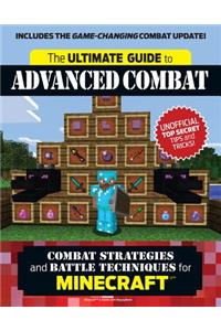 Ultimate Guide to Advanced Combat