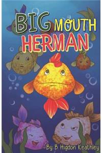 Big Mouth Herman