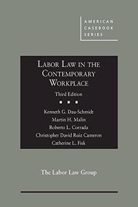 Labor Law in the Contemporary Workplace