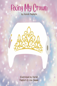 Fixing My Crown