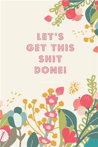 2020 Monthly Diary; LET'S GET THIS SHIT DONE!
