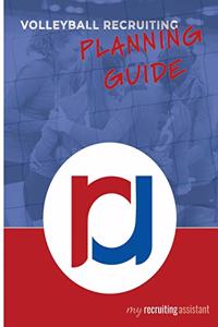 Volleyball Recruiting Planning Guide