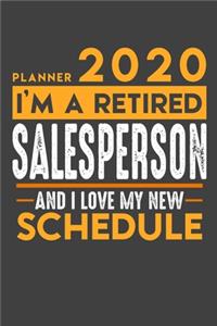 Weekly Planner 2020 - 2021 for retired SALES PERSON