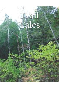 Trail Tales
