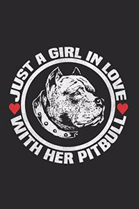 Just A Girl In Love With Her Pitbull