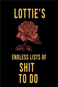 Lottie's Endless Lists of Shit to do
