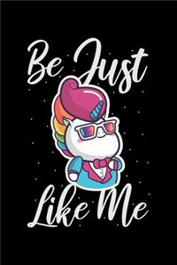 Be Just Like Me