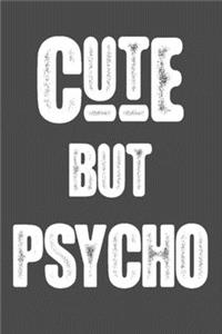 Cute But Psycho
