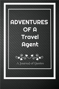 Adventures of A Travel agent