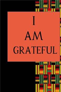 I Am Grateful