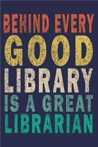 Behind Every Good Library is a Great Librarian