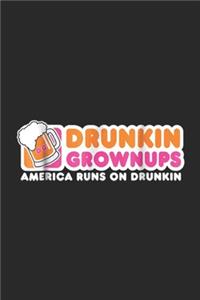 Drunkin Grownups American Runs On drunkin
