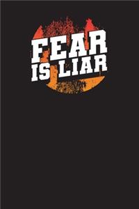 Fear Is A Liar