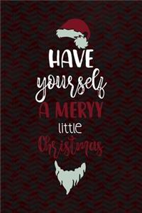 Have Yourself A Merry Little Christmas
