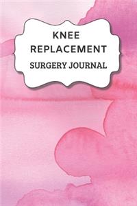 Knee Replacement Surgery Journal