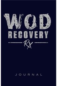 Wod Recovery Rx Journal