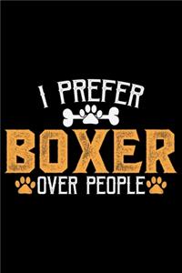 I Prefer Boxer Over People