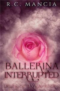 Ballerina Interrupted