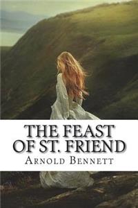 The Feast of St. Friend