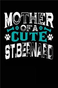Mother Of A Cute St. Bernard