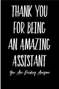 Thank You For Being An Amazing Assistant
